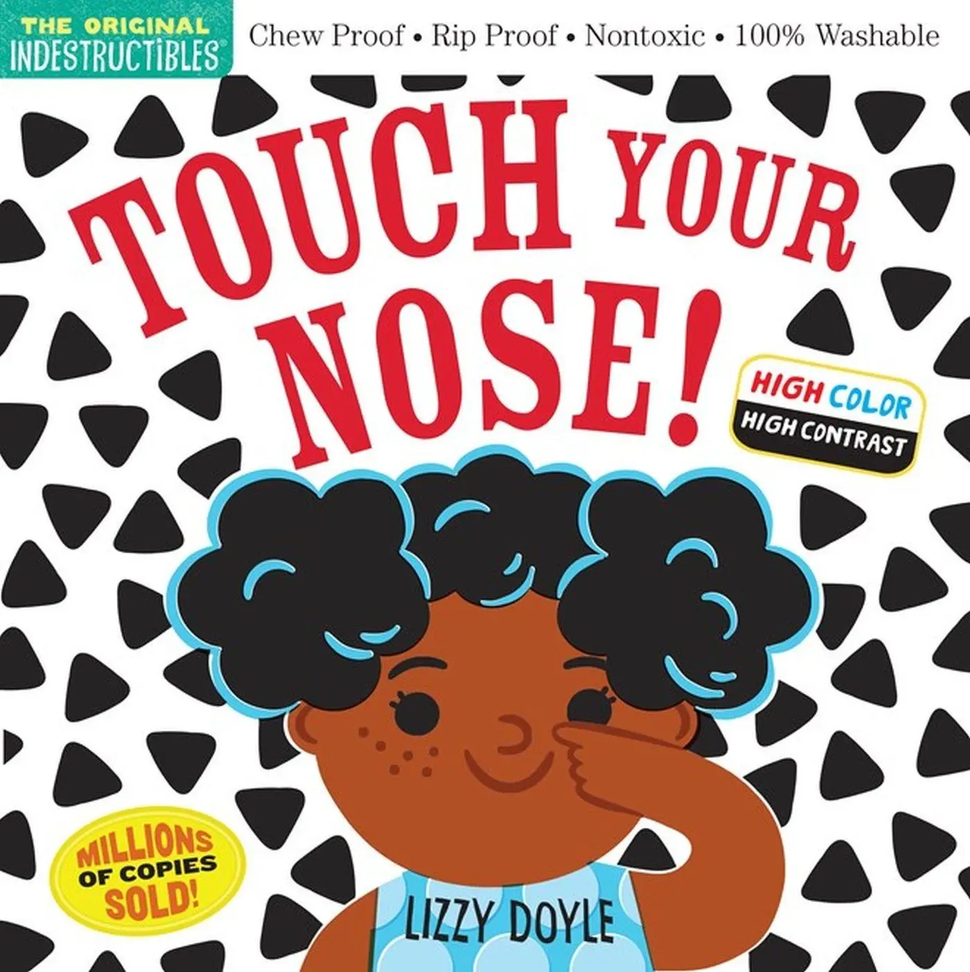 Cover: 9781523515912 | Indestructibles: Touch Your Nose! (High Color High Contrast) | Pixton